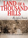 Land of a Thousand Hills